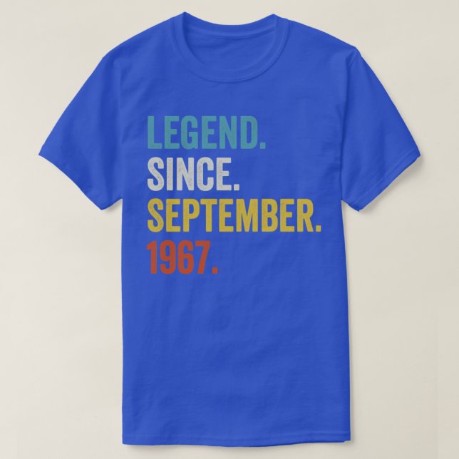 55 Years Old Legend Since September 1967 55th Birt T-Shirt (Design Front)