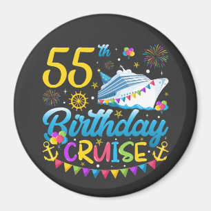 55th Birthday Cruise B-Day Party Circle Magnet