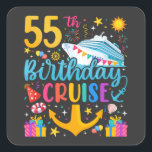 55th Birthday Cruise B-Day Party Square Sticker<br><div class="desc">55th Birthday Cruise B-Day Party Funny design Gift Square Stickers Classic Collection.</div>