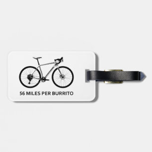56 Miles Per Burrito Luggage Tag