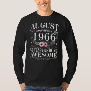 56 Year Old Made In August 1966 56th Birthday Wom T-Shirt
