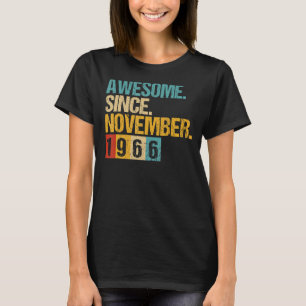 56 Years Old Awesome Since November 1966 56th Bir T-Shirt