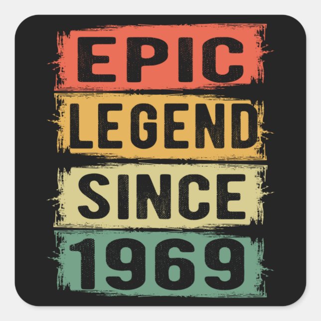 56 Years Old Bday 1969 Epic Legend 56th Birthday Square Sticker (Front)
