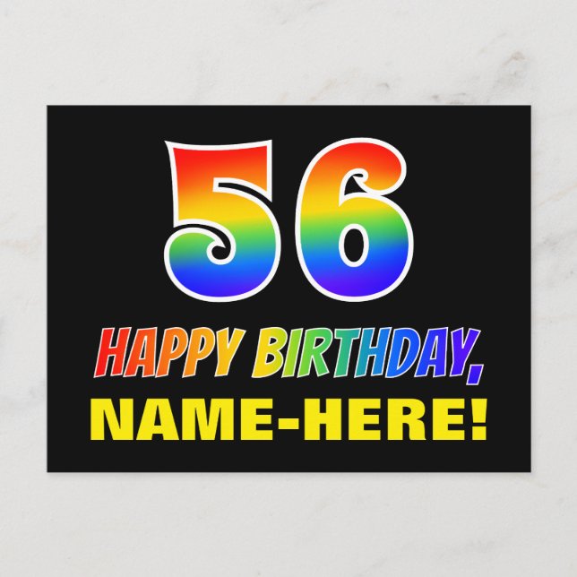 56th Birthday: Bold, Fun, Simple, Rainbow 56 Postcard (Front)