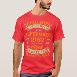 56th Birthday Gift Legends Born In September 1967  T-Shirt