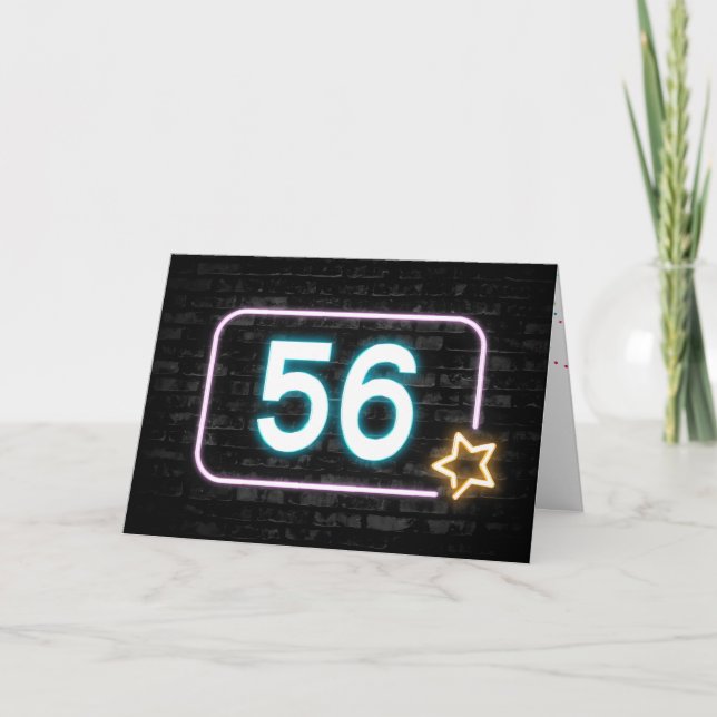 56th Birthday Neon Sign On Brick Wall Card (Front)