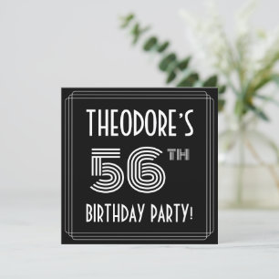 56th Birthday Party: Art Deco Style w/ Custom Name Invitation
