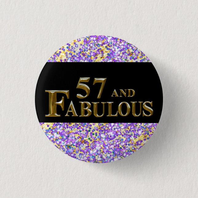 57th  Birthday  1 Inch Round Button (Front)