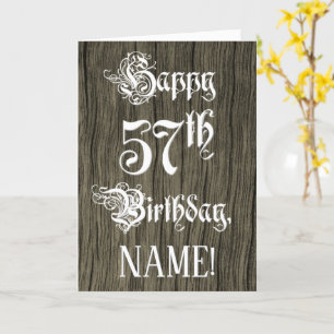 57th Birthday: Fancy, Elegant Text; Faux Wood Look Card