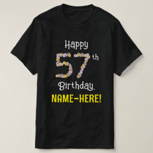 57th Birthday: Floral Flowers Number “57” + Name T-Shirt