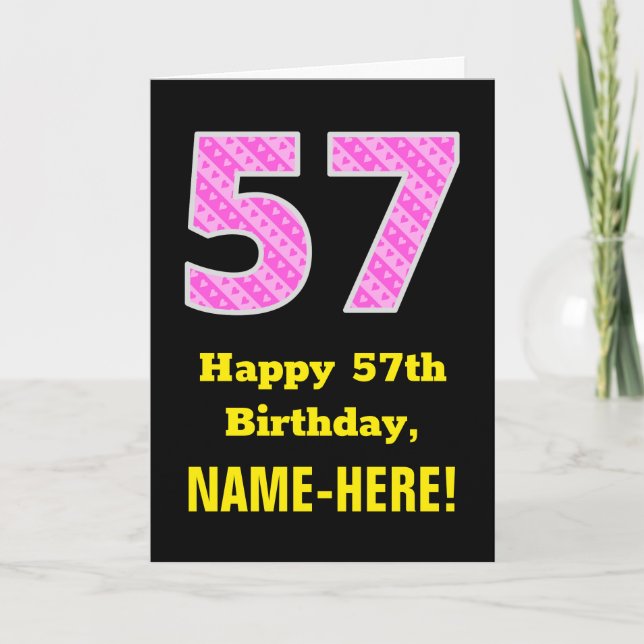 57th Birthday: Pink Stripes and Hearts "57" + Name Card (Front)