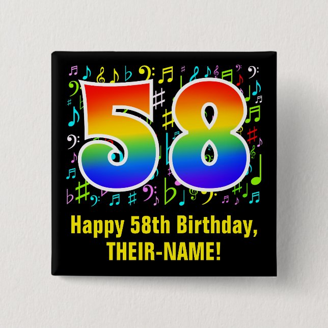 58th Birthday: Colourful Music Symbols, Rainbow 58 2 Inch Square Button (Front)