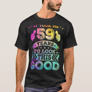 59 Fifty nine Years Old Happy 59th Birthday  Print T-Shirt