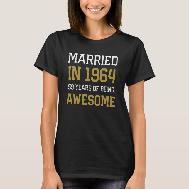 59th Anniversary for Men Married In 1964 Couples H T-Shirt (Front)
