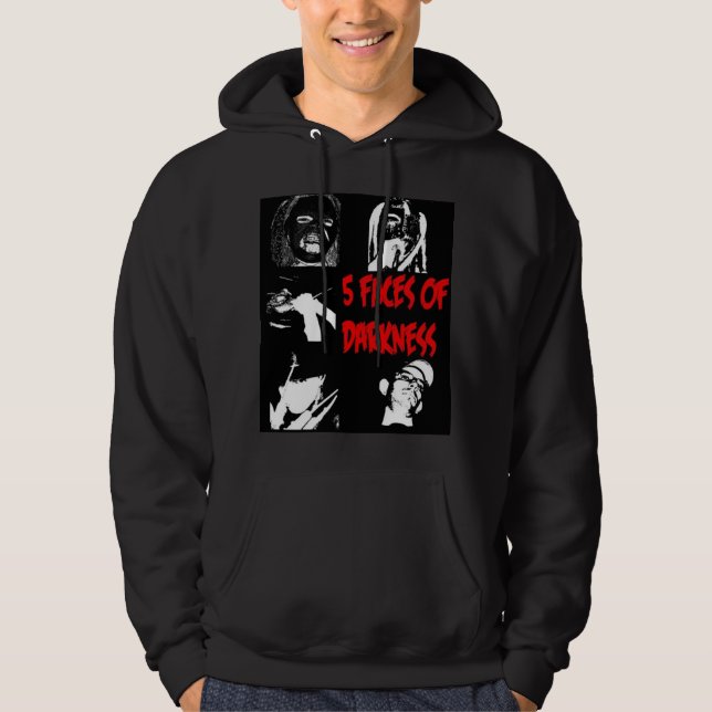 5 faces of darkness hoodie (Front)