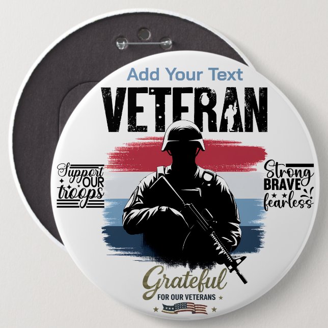 #5 Grateful for our Veterans  6 Inch Round Button (Front & Back)