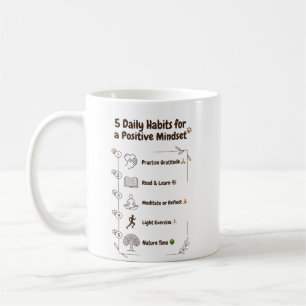 5 Habits for a Brighter Mindset Coffee Mug