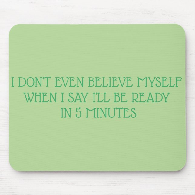 5 MINUTES Mousepad (Front)