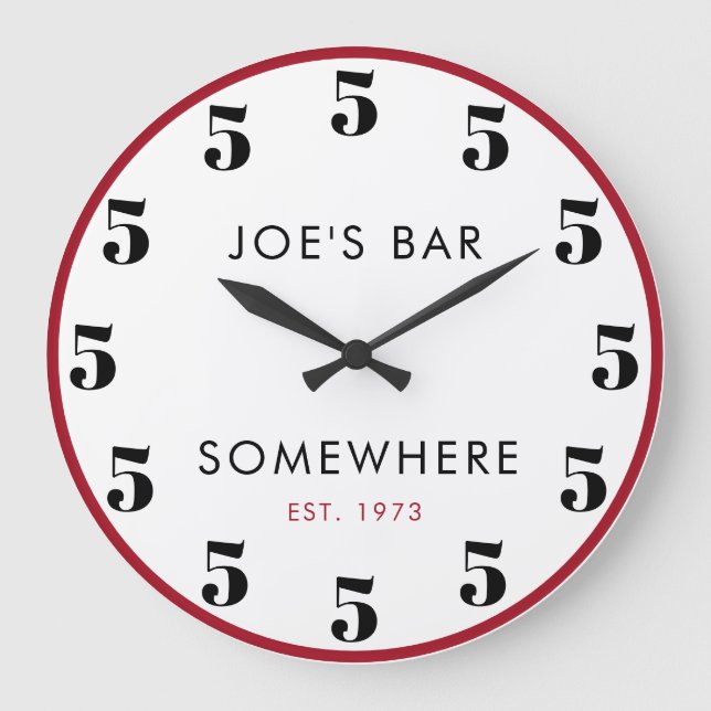 5 O'clock Somewhere Custom Bar Happy Hour Large Clock (Front)