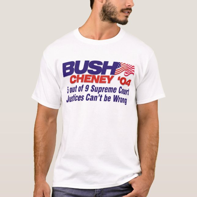 5 out of 9 Supreme Court Justices Can't be Wrong T-Shirt (Front)