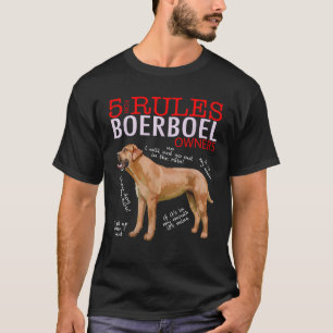 5 Rules for Boerboel Owners tee  