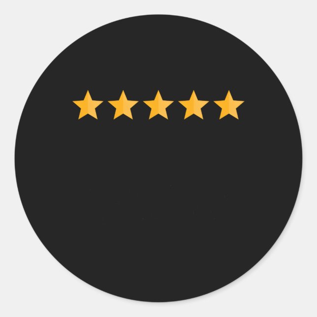 5 Star Review Delivery Driver Rating App Food Deli Classic Round Sticker (Front)