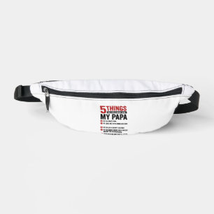 5 Things About My Papa Funny Vintage Shirt Design_ Fanny Pack