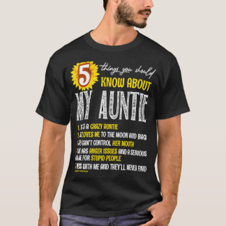 5 Things You Should Know About My Auntie Sunflower T-Shirt