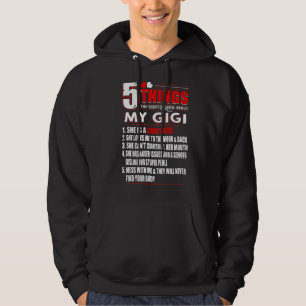5 Things You Should Know About My Gigi Grandma Hoodie