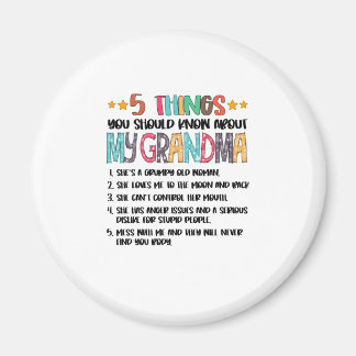 5 Things You Should Know About My Grandma Hallowee Magnet