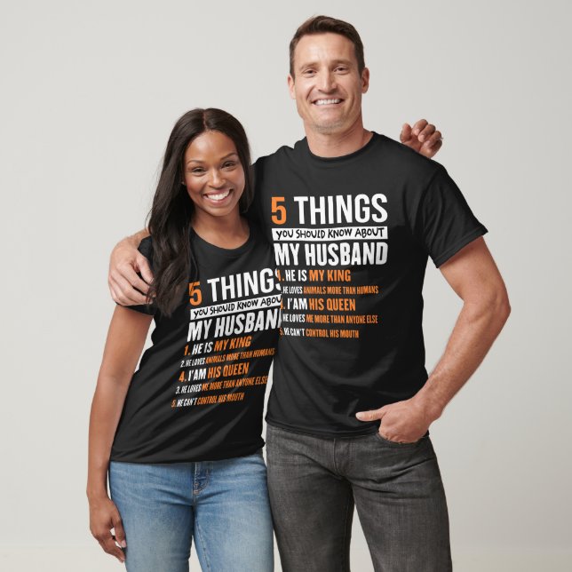 5 Things You Should Know About My Husband Funny T-Shirt (Unisex)