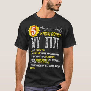 5 Things You Should Know About My Titi Sunflower  T-Shirt