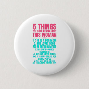 5 things you should know about this woman she is a 2 inch round button