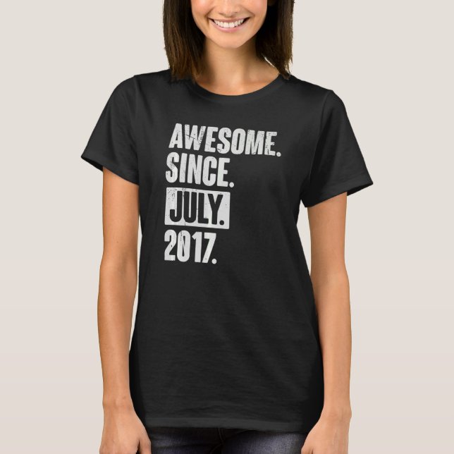 5 Year Old 5th Birthday   Awesome Since July 2017 T-Shirt (Front)