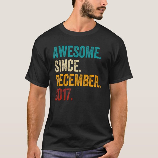 5 Year Old  Awesome Since December 2017 5th Birthd T-Shirt (Front)