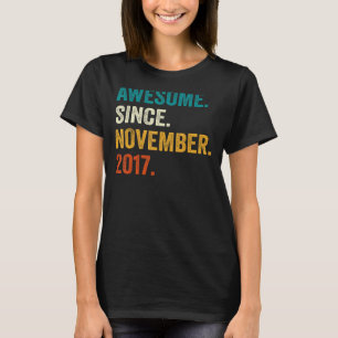 5 Year Old Awesome Since November 2017 5th Birthd T-Shirt