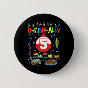5 Year Old Fishing 5th Birthday Boy Bday Party Dec 2 Inch Round Button