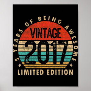 5 Year Old Gifts Vintage 2017 Limited Edition 5th  Poster