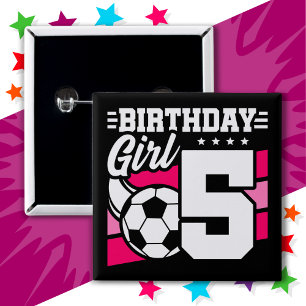 5 Year Old Soccer Football Party 5th Birthday Girl 2 Inch Square Button