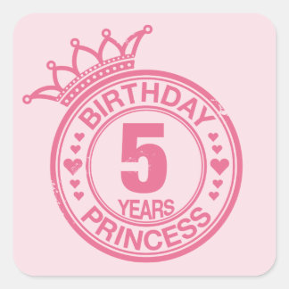 5 years - Birthday Princess - pink Square Sticker