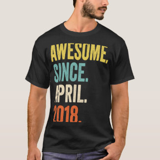 5 Years Old  Awesome Since April 2018 5th Birthday T-Shirt