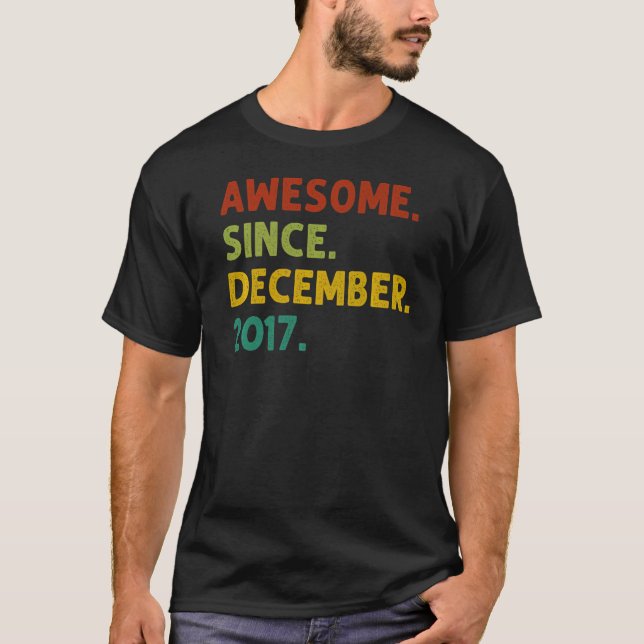 5 Years Old  Awesome Since December 2017 5th Birth T-Shirt (Front)