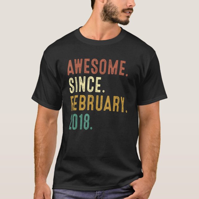 5 Years Old Awesome Since February 2018 5th Birthd T-Shirt (Front)