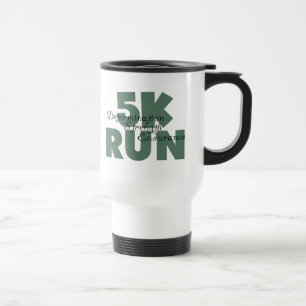 5K Run Green Sports Running Travel Mug