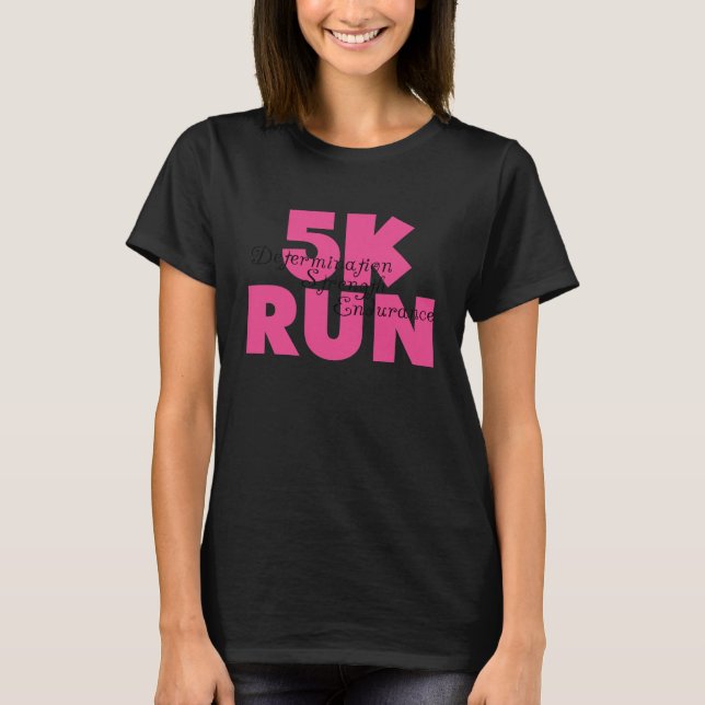 5K Run Pink T-Shirt (Front)