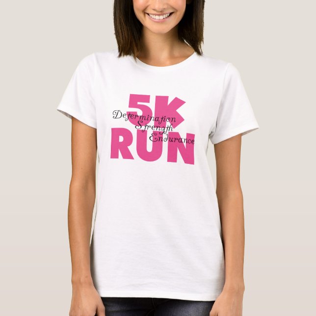 5K Run Pink T-Shirt (Front)