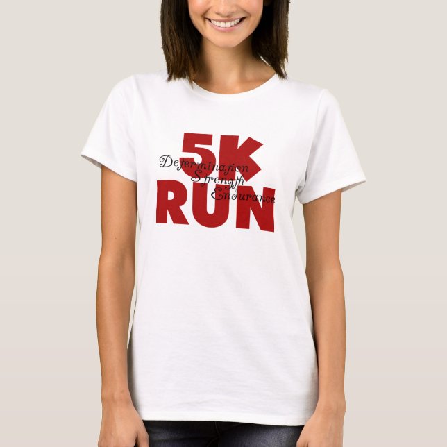 5K Run Red Running Sports Athletics T-Shirt (Front)