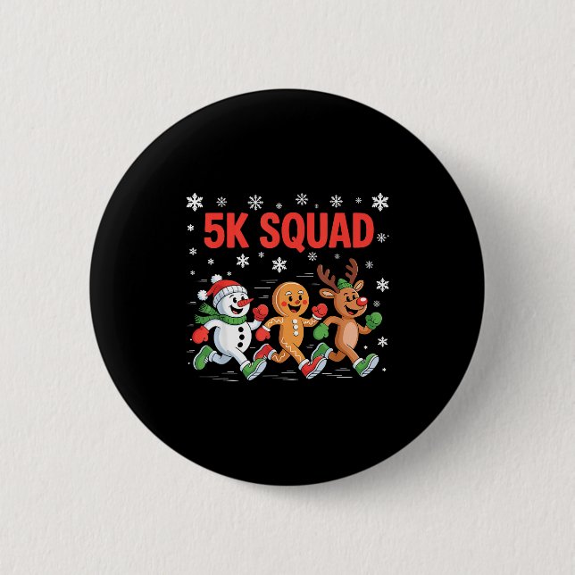 5k Squad Shirt Funny Christmas Running Team  2 Inch Round Button (Front)
