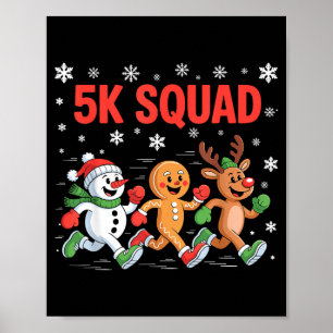 5k Squad Shirt Funny Christmas Running Team Poster