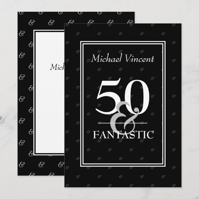 5O and Fantastic black and White For him Birthday Invitation (Front/Back)